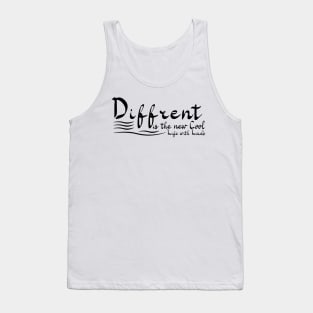 Diffrente is the new Cool life with lads Tank Top